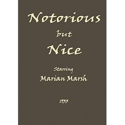 Notorious But Nice