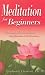 Meditation for Beginners: Techniques for Awareness, Mindfulness & Relaxation (For Beginners (Llewellyn's))