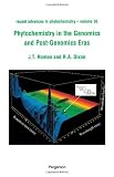 Phytochemistry in the Genomics and Post-Genomics Eras (Recent Advances in Phytochemistry)