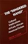 The "Hindered Hand": Cultural Implications of Early African-American Fiction (Contributions in Afro-American and African Studies)
