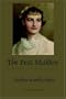 The Pest Maiden: A Story of Lobotomy