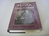 Edward Elgar : letters of a lifetime