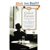 The Great Escape: Nine Jews Who Fled Hitler and Changed the World