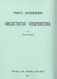 Produkt-Bild: "Oblectatio vespertina" Partitur (und Fl&ouml;tenstimme) f&uuml;r Fl&ouml;te und Harfe von Paul Angerer
