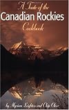 A Taste of the Canadian Rockies
