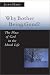 Why Bother Being Good?: The Place of God in the Moral Life (Christian Classics Bible Studies)