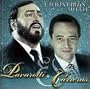 Christmas With Pavarotti & Carreras