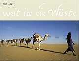 Weit in die W�ste