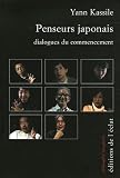 Penseurs japonais : Dialogues du commencement