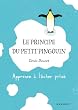 Le principe du petit pingouin. Apprenez � l�cher prise !