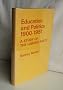 Education and Politics 1900-51: A Study of the Labour Party