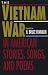 The Vietnam War in American Stories, Songs, and Poems