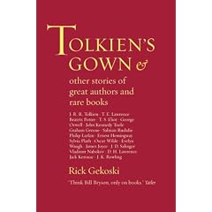 Tolkien's Gown and Other Stories of Famous Authors and Rare Books