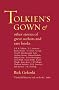 Tolkien's Gown and Other Stories of Famous Authors and Rare Books