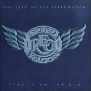 CD-Charts  Music : Take It on the Run: the Best of Reo Speedwagon