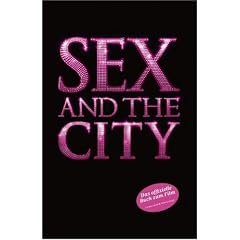 Sex And The City: Das offizielle Buch zum Film