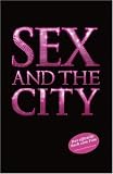 Sex And The City: Das offizielle Buch zum Film