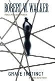 Grave Instinct (Jessica Coran Novels)