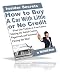 How To Buy A Car With Little Or No Credit - Where To Find The Vehicle Of Your Choice - Making The Initial Contact - Paperwork & Insurance - Closing The Deal!  Mission-Surf