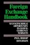 Foreign Exchange Handbook: Managing Risk & Opportunity in Global Currency Markets