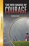 The Red Badge of Courage Audio Package (Timeless) (Saddleback Classics)
