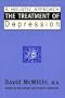 The Treatment of Depression: A Holistic Approach: Based on the Readings of Edgar Cayce (Edgar Cayce Health)