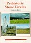Prehistoric Stone Circles (Shire Archaeology)