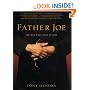 Father Joe: The Man Who Saved My Soul (Walker Large Print Books)