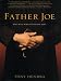 Father Joe: The Man Who Saved My Soul (Walker Large Print Books)