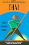Thai - Language/30 - A conversation course using a proven self-learning method (2 cassettes and phrase dictionary) (Thai Edition)