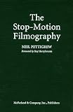 The Stop-Motion Filmography: A Critical Guide to 297 Features Using Puppet Animation