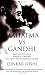 Mahatma Vs Gandhi: Based on the Life of Harilal Gandhi, the Eldest Son of Mahatma Gandhi