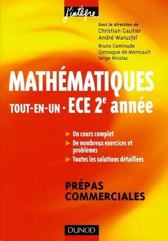 Mathématiques Tout-en-Un ECE 2e année : Cours et exercices corrigés