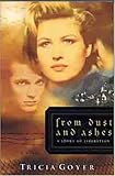 From Dust and Ashes: A Story of Liberation