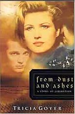 From Dust and Ashes: A Story of Liberation