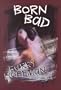 Born Bad