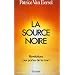 La source noire