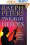 Twilight of Heroes