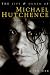 Life and Death of Michael Hutchence