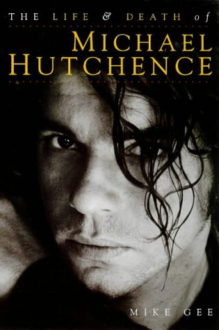 The final days of Michael Hutchence
