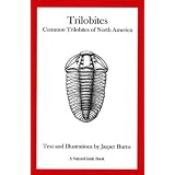 Trilobites: Common Trilobites of North America (A NatureGuide book)