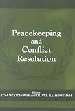 Peacekeeping and Conflict Resolution (Cass Series on Peacekeeping)