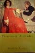 Passionate Attitudes: English Decadence of the 1890s