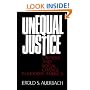Unequal Justice: Lawyers and Social Change in Modern America (Galaxy Books)