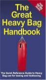 The Great Heavy Bag Handbook