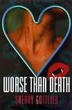 Worse Than Death