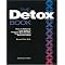 detoxification of body, mind, and spirit