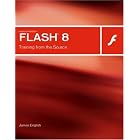 Click here to buy Macromedia Flash 8: Training from the Source by James English.