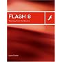 Macromedia Flash 8: Training from the Source