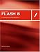Macromedia Flash 8: Training from the Source